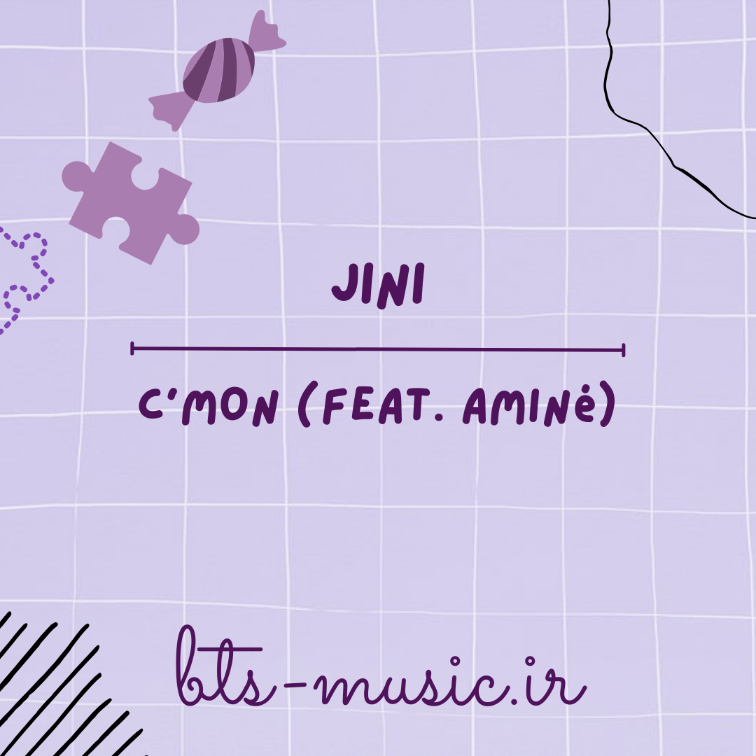 دانلود آهنگ C'mon (Feat. Aminé) JINI